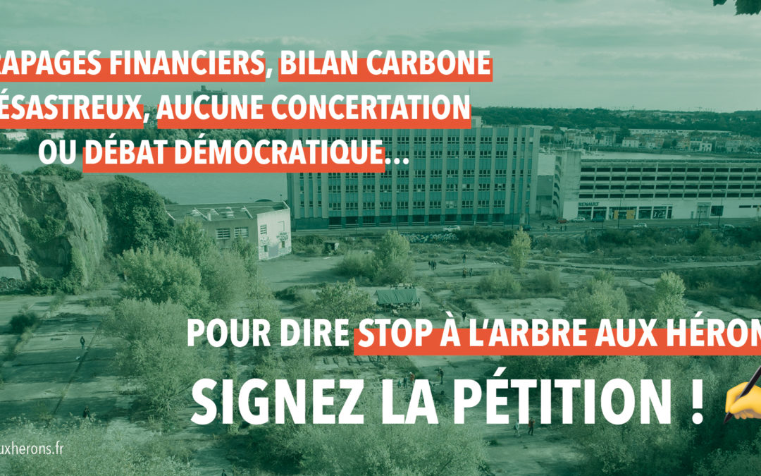 Stop Arbre aux Hérons – AVEC [Nantes] défend une autre construction de la ville